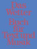 Buchcover von Das Wetter Buch für Text und Musik