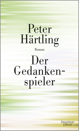 Buchcover von Der Gedankenspieler: Roman von Peter Härtling