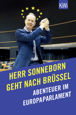 Buchcover von Herr Sonneborn geht nach Brüssel: Abenteuer im Europaparlament von Martin Sonneborn
