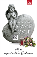Buchcover von Game Over: Neue ungewöhnliche Grabsteine von Matthias Meitzler