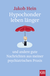 Buchcover von Hypochonder leben länger: und andere gute Nachrichten aus meiner psychiatrischen Praxis von Jakob Hein