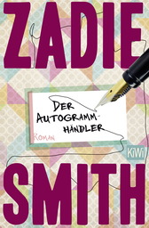 Buchcover von Der Autogrammhändler: Roman von Zadie Smith