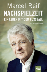 Buchcover von Nachspielzeit - ein Leben mit dem Fußball von Marcel Reif