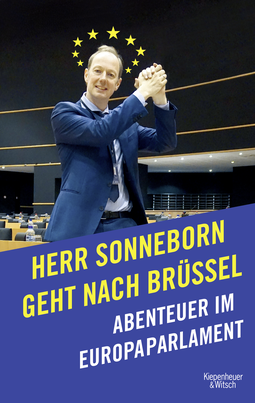 Buchcover von Herr Sonneborn geht nach Brüssel: Abenteuer im Europaparlament von Martin Sonneborn