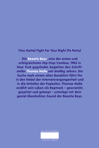 Zusatzmaterial 9783462002003 U4 von Thomas Melle über Beastie Boys, die beste Band der Welt, über frühe Konzerte und späte Versäumnisse von Thomas Melle