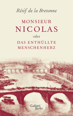 Buchcover von Monsieur Nicolas oder Das enthüllte Menschenherz von Rétif de la Bretonne