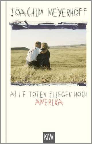 Buchcover von Alle Toten fliegen hoch: Amerika