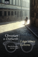 Buchcover von Lüge eines Lebens: Stachelmanns vierter Fall von Christian von Ditfurth