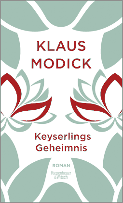 Buchcover von Keyserlings Geheimnis: Roman von Klaus Modick