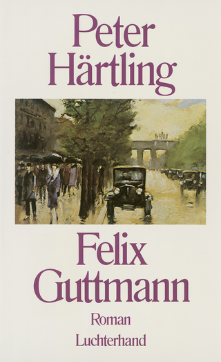 Buchcover von Felix Guttmann: Roman