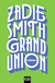 Buchcover von Grand Union: Erzählungen von Zadie Smith