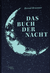 Buchcover von Das Buch der Nacht von Bernd Brunner