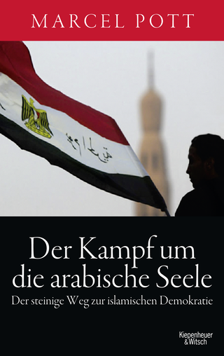 Buchcover von Der Kampf um die arabische Seele: Der steinige Weg zur islamischen Demokratie