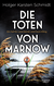 Buchcover von Die Toten von Marnow: Ein Fall für Lona Mendt und Frank Elling von Holger Karsten Schmidt