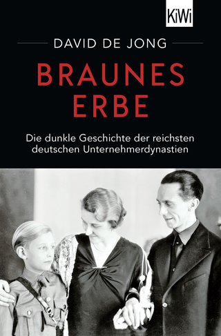 Buchcover von Braunes Erbe: Die dunkle Geschichte der reichsten deutschen Unternehmerdynastien