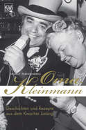 Buchcover von Oma Kleinmann: Geschichten und Rezepte aus dem Kwartier Latäng von Helmut Frangenberg