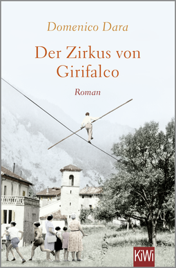 Buchcover von Der Zirkus von Girifalco: Roman von Domenico Dara