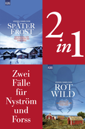 Buchcover von Die Kommissarinnen Nyström und Forss ermitteln Band 1+2 (2in1-Bundle): Später Frost - Rotwild von Roman Voosen, Kerstin Signe Danielsson