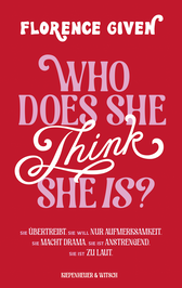 Buchcover von Who Does She Think She Is? von Florence Given