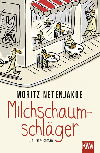 Buchcover von Milchschaumschläger: Ein Café-Roman