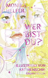 Buchcover von Wer bist du? von Kat Menschik, Monika Helfer