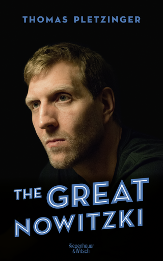 Buchcover von The Great Nowitzki: Das außergewöhnliche Leben des großen deutschen Sportlers