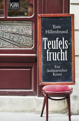 Buchcover von Fruit of the Devil (Xavier Kieffer 1): Ein kulinarischer Krimi von Tom Hillenbrand