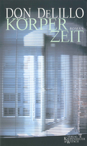 Buchcover von Körperzeit: Roman von Don DeLillo