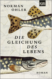 Buchcover von Die Gleichung des Lebens: Roman von Norman Ohler