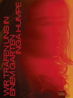 Buchcover von Wir trafen uns in einem Garten von Inga Humpe