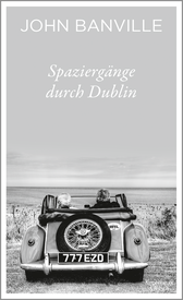 Buchcover von Spaziergänge durch Dublin von John Banville