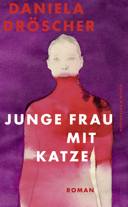 Buchcover von Junge Frau mit Katze: Roman von Daniela Dröscher