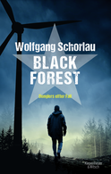 Buchcover von Black Forest: Denglers elfter Fall von Wolfgang Schorlau