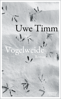Buchcover von Vogelweide: Roman von Uwe Timm