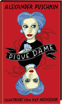 Buchcover von Pique Dame von Alexander Puschkin, Kat Menschik