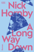 Buchcover von A Long Way Down: Roman von Nick Hornby