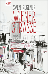 Buchcover von Wiener Straße: Roman von Sven Regener