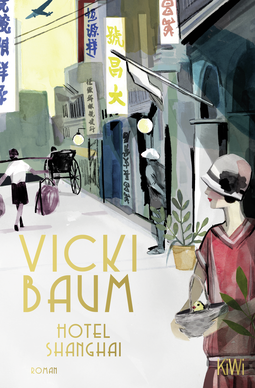 Buchcover von Hotel Shanghai: Roman von Vicki Baum