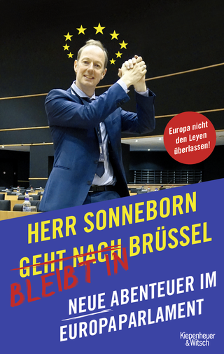 Buchcover von Herr Sonneborn bleibt in Brüssel: Neue Abenteuer im Europaparlament