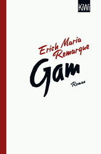 Buchcover von Gam: Roman von E.M. Remarque