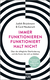 Buchcover von Immer funktionieren funktioniert halt nicht: Über die alltägliche Überforderung und die Kunst, bei sich zu bleiben. Coach und Psychotherapeut erzählen aus der Praxis von Judith Brückmann, Cord Neubersch