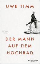 Buchcover von Der Mann auf dem Hochrad von Uwe Timm