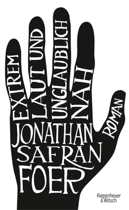 Buchcover von Extrem laut und unglaublich nah: Roman von Jonathan Safran Foer