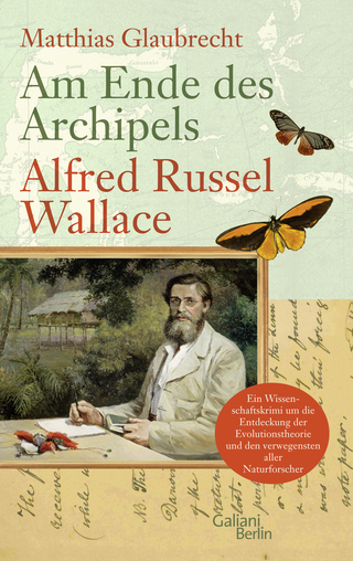 Buchcover von Am Ende des Archipels - Alfred Russel Wallace