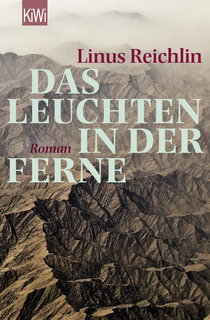 Buchcover von Das Leuchten in der Ferne: Roman von Linus Reichlin