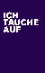 Buchcover von Ich tauche auf von Dirk von Lowtzow