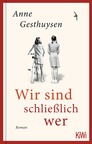 Buchcover von Wir sind schließlich wer: Roman