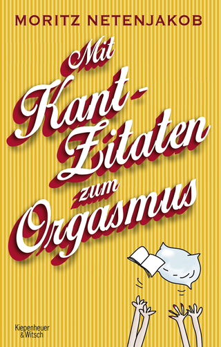 Buchcover von Mit Kant-Zitaten zum Orgasmus