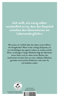 Zusatzmaterial 9783462000122 U4 von Sieben Heringe: Meine Mutter, das Schweigen der Kriegskinder und das Sprechen vor dem Sterben von Jürgen Wiebicke