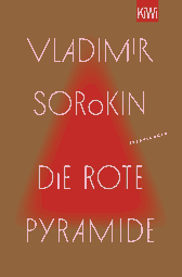 Buchcover von Die rote Pyramide: Erzählungen von Vladimir Sorokin